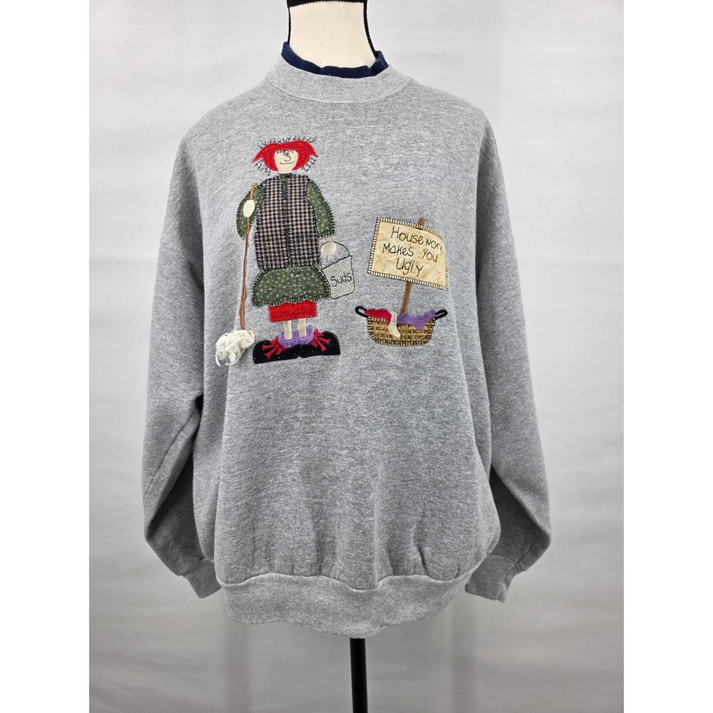 Vintage Housework Makes You Ugly Patchwork Applique Sweatshirt XL Gray USA Made